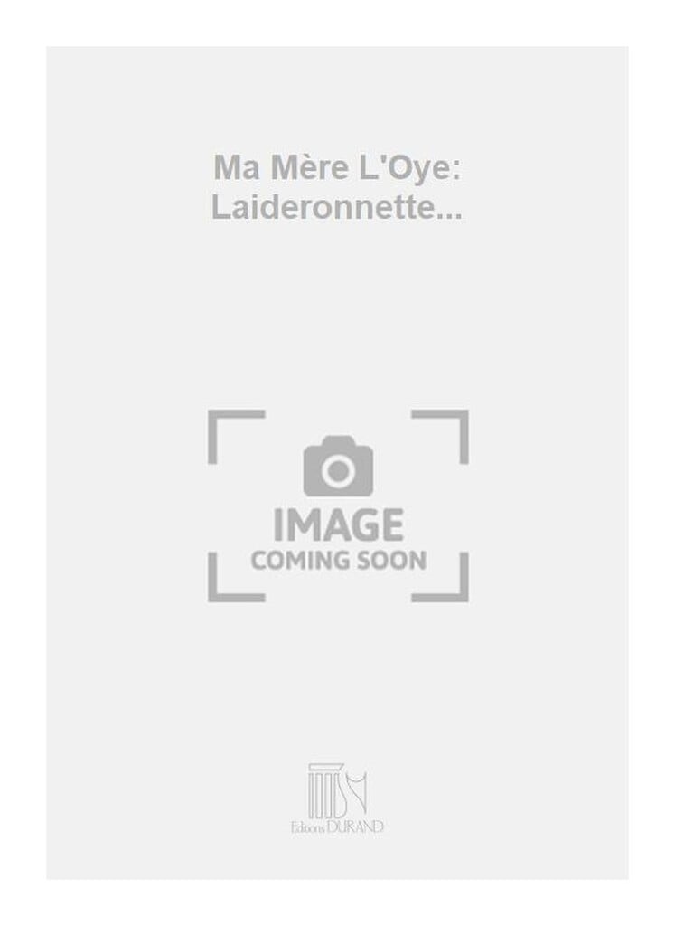 Ma Mere L'Oye : Laideronnette... Piano